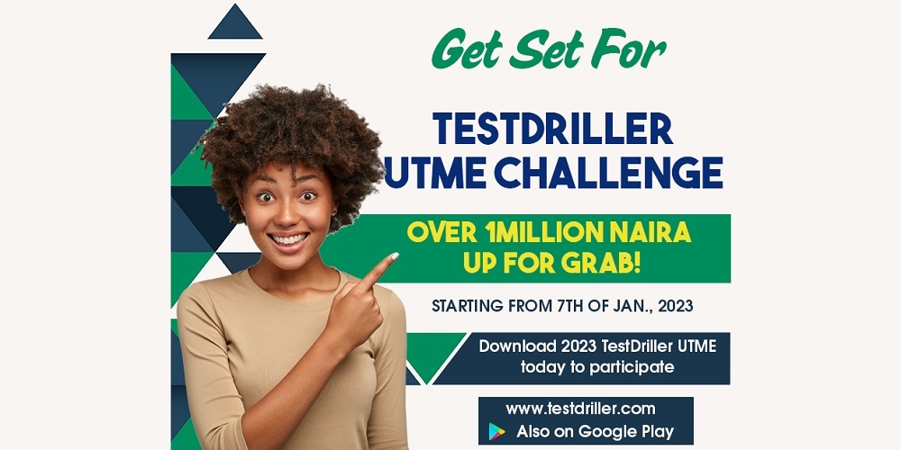 JAMB 2023 Competition: TestDriller UTME Challenge - Learning, Cash Rewards, and Success"